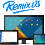 How to Install Remix OS 2.0 on Computer or Laptop (Updated)