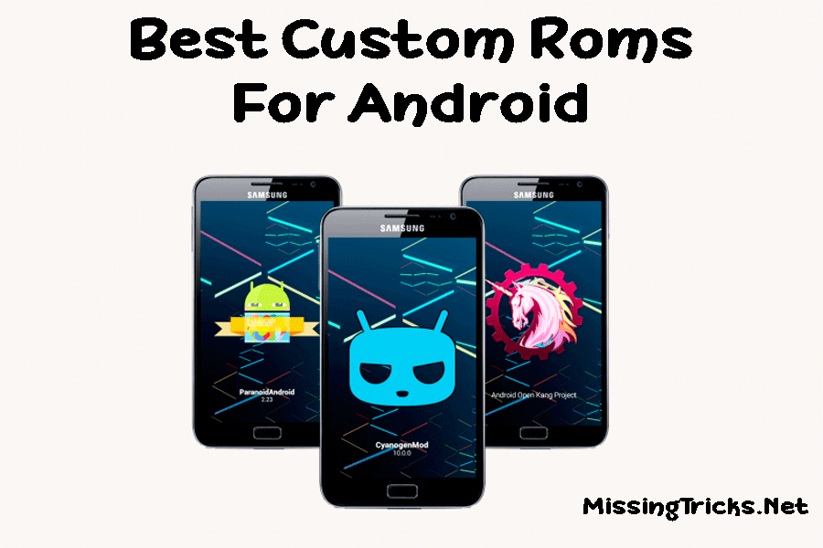best-custom-roms-for-android